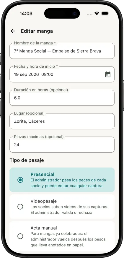 Formulario de una manga: fecha, duración, lugar, plazas y las tres modalidades de pesaje.